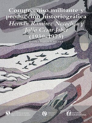 cover image of Compromiso militante y producción historiográfica